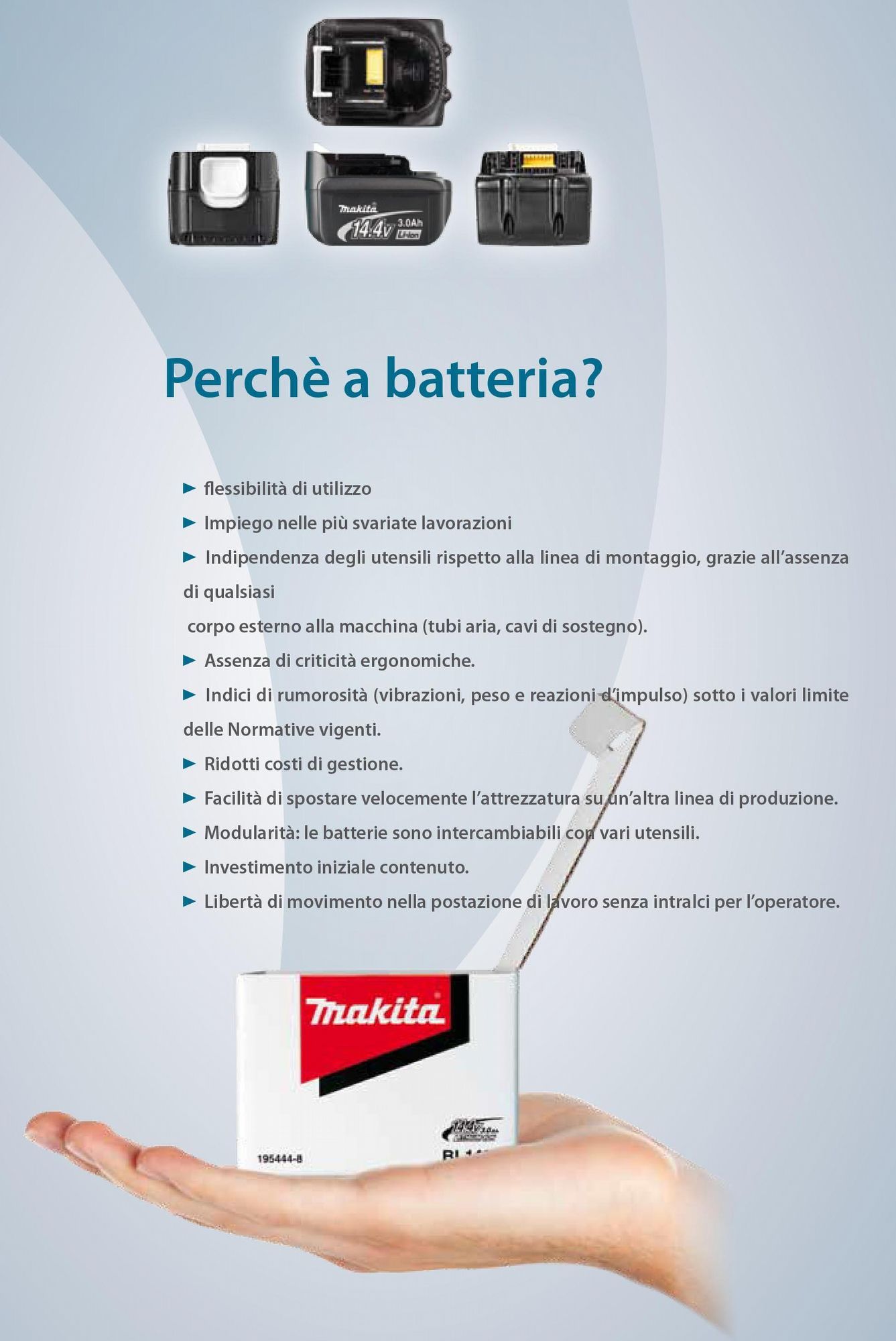 Production Tools Makita Italia I vantaggi del batteria